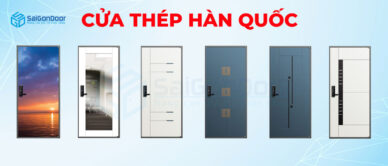 CỬA THÉP HÀN QUỐC | BÁO GIÁ CẬP NHẬT THÁNG [7/2021]